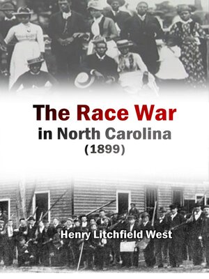 cover image of The Race War in North Carolina (1899)